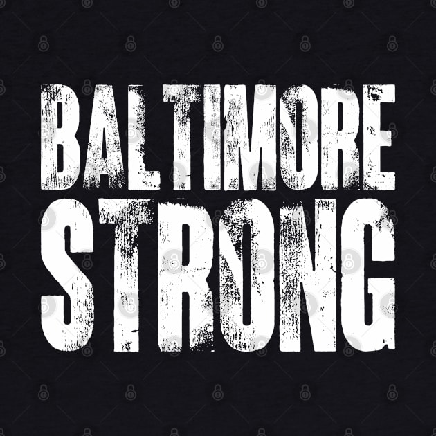 Baltimore Strong by Emma